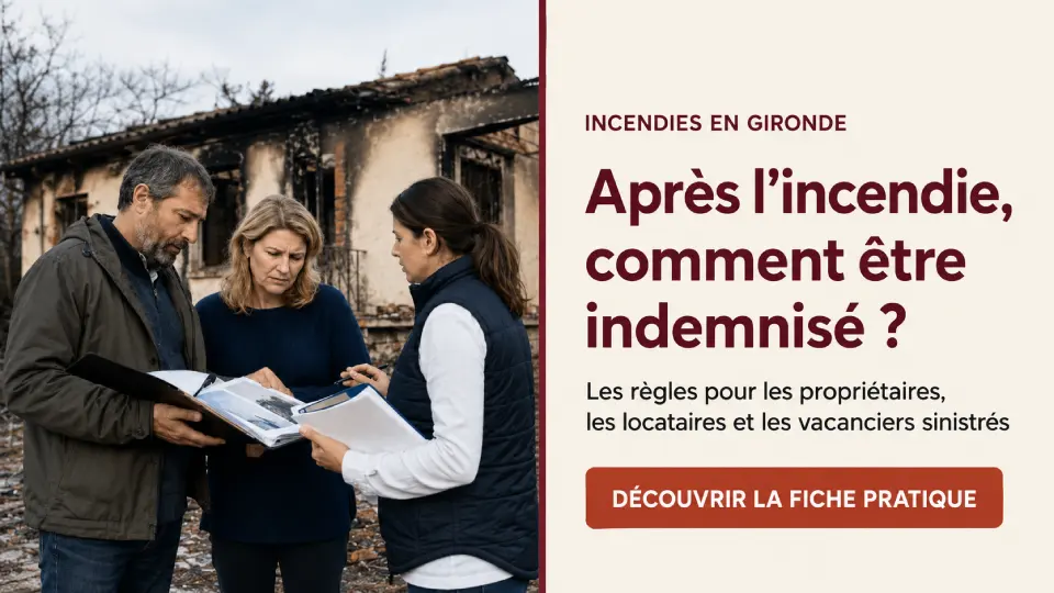 Incendies en Gironde : démarches pour être indemnisé
